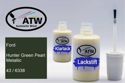 Ford, Hunter Green Pearl Metallic, 43 / 6338: 20ml Lackstift + 20ml Klarlack - Set, von ATW Autoteile West.
